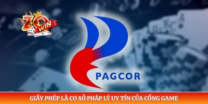 Giấy phép là cơ sở pháp lý uy tín của cổng game