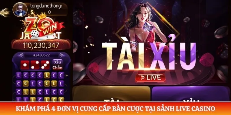 Khám phá 4 đơn vị cung cấp bàn cược tại sảnh live casino