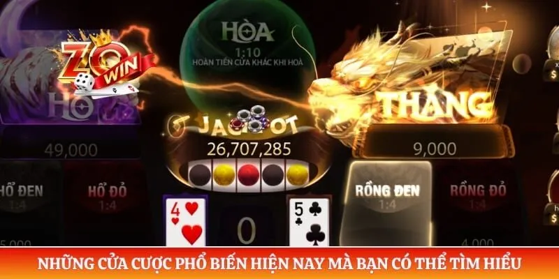 Những cửa cược phổ biến hiện nay mà bạn có thể tìm hiểu